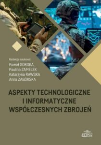 Okładka: Aspekty technologiczne i informatyczne współczesnych zbrojeń