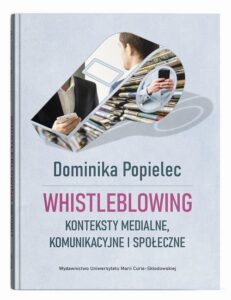 Okładka: Whistleblowing.. Konteksty medialne, komunikacyjne i społeczne