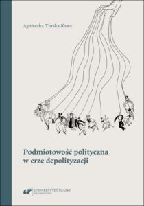 Okładka: Podmiotowość polityczna w erze depolityzacji