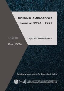 Okładka: Dziennik ambasadora. Londyn 1994-1999 Tom III: rok 1996