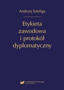 Okładka: Etykieta zawodowa i protokół dyplomatyczny. Wyd. 2 uzup