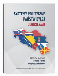 Okładka: Systemy polityczne państw byłej Jugosławii