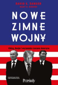 Okładka: Nowe zimne wojny. Chiny, Rosja i wyzwanie rzucone Ameryce