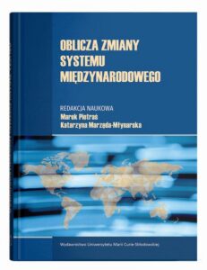 Okładka: Oblicza zmiany systemu międzynarodowego