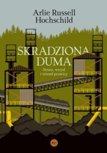 Okładka: Skradziona duma. Strata, wstyd i triumf prawicy