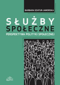 Okładka: Służby społeczne. Perspektywa polityki społeczne