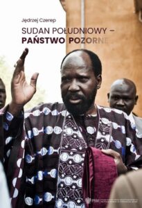 Okładka: Sudan Południowy - państwo pozorne
