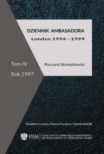 Okładka: Dziennik ambasadora. Londyn 1994-1999 Tom IV: rok 1997