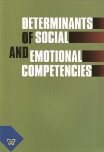 Okładka: Determinants of social and emotional competencies