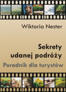Okładka: Sekrety udanej podróży. Poradnik dla turystów