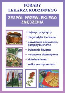 Okładka: Zespół przewlekłego zmęczenia. Porady lekarza rodzinnego