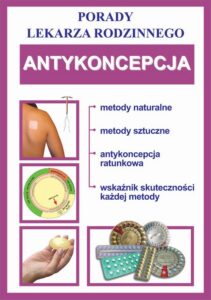 Okładka: Antykoncepcja. Porady lekarza rodzinnego