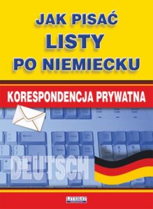 Okładka: Jak pisać listy po niemiecku. Korespondencja prywatna