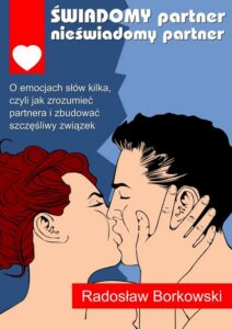 Okładka: Świadomy partner nieświadomy partner