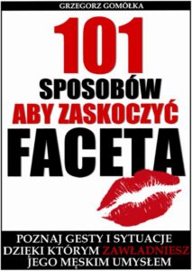 Okładka: 101 Sposobów, Aby Zaskoczyć Faceta