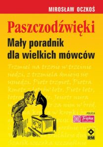 Okładka: Paszczodźwięki. Mały poradnik dla wielkich mówców