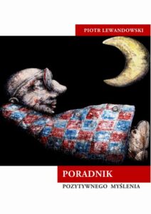 Okładka: Poradnik pozytywnego myślenia