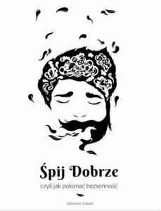 Okładka: Śpij dobrze, czyli jak pokonać bezsenność