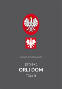Okładka: Projekt Orli dom 3