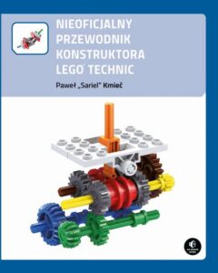 Okładka: Nieoficjalny przewodnik konstruktora Lego Technic