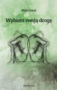 Okładka: Wybierz swoją drogę