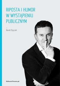 Okładka: Riposta i humor w wystąpieniu publicznym
