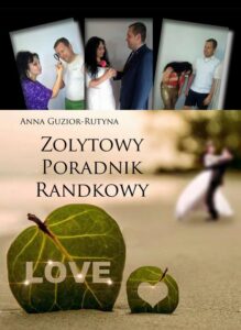 Okładka: Zolytowy poradnik randkowy