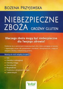 Okładka: Niebezpieczne zboża. Groźny gluten