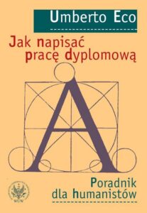 Okładka: Jak napisać pracę dyplomową. Poradnik dla humanistów