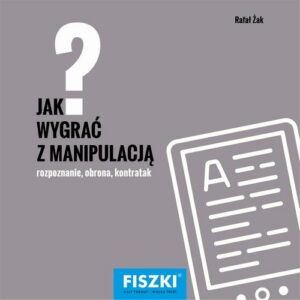 Okładka: Jak wygrać z manipulacją?