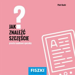 Okładka: Jak znaleźć szczęście?