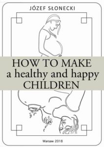 Okładka: How to make a healthy and happy children