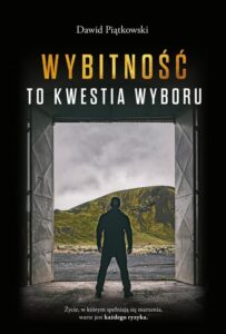 Okładka: Wybitność to kwestia wyboru
