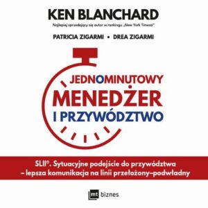 Okładka: Jednominutowy Menedżer i przywództwo