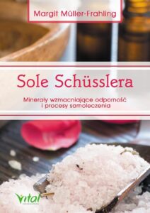 Okładka: Sole Schusslera. Minerały wzmacniające odporność