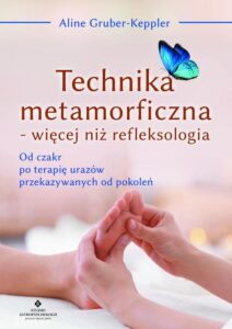 Okładka: Technika metamorficzna - więcej niż refleksologia