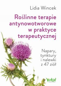 Okładka: Roślinne terapie antynowotworowe w praktyce terapeutycznej
