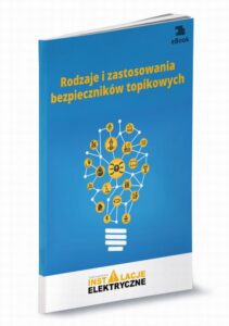 Okładka: Rodzaje i zastosowania bezpieczników topikowych