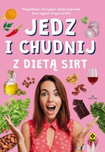 Okładka: Jedz i chudnij z dietą Sirt