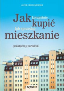 Okładka: Jak korzystnie kupić lub sprzedać mieszkanie