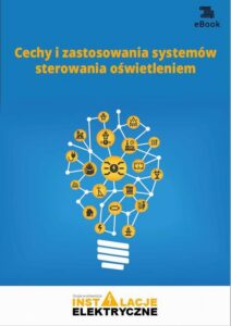 Okładka: Cechy i zastosowania systemów sterowania oświetleniem (e-book)