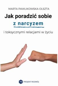 Okładka: Jak poradzić sobie z narcyzem i toksycznymi relacjami