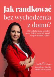 Okładka: Jak randkować bez wychodzenia z domu?
