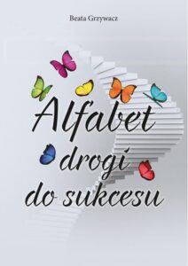 Okładka: Alfabet drogi do sukcesu