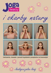 Okładka: Joga twarzy i skarby natury