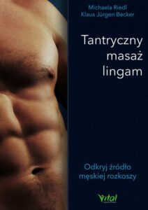 Okładka: Tantryczny masaż lingam. Odkryj źródło męskiej rozkoszy