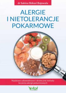Okładka: Alergie i nietolerancje pokarmowe. Naukowo udowodnione i skuteczne metody leczenia alergii pokarmowych