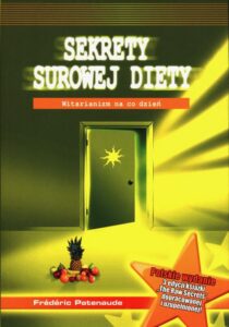 Okładka: Sekrety surowej diety. Witarianizm na co dzień
