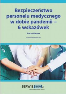 Okładka: Bezpieczeństwo personelu medycznego w dobie pandemii – 6 wskazówek