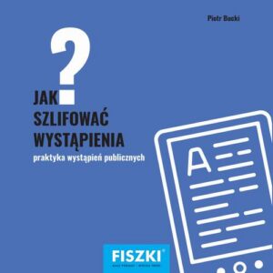 Okładka: Jak szlifować wystąpienia?
